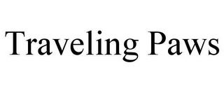 TRAVELING PAWS trademark