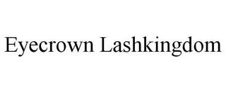 EYECROWN LASHKINGDOM trademark