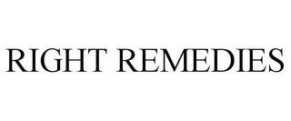 RIGHT REMEDIES trademark