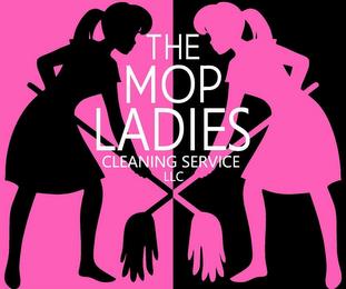 THE MOP LADIES CLEANING SERVICE LLC trademark