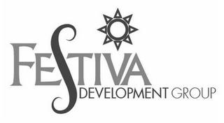 FESTIVA DEVELOPMENT GROUP trademark