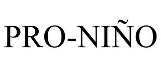 PRO-NIÑO trademark