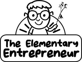 THE ELEMENTARY ENTREPRENEUR trademark