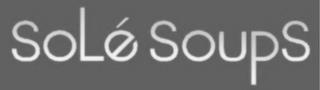 SOLÉ SOUPS trademark