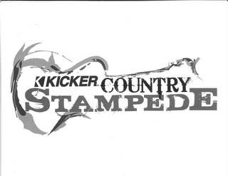 K KICKER COUNTRY STAMPEDE trademark