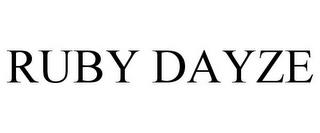 RUBY DAYZE trademark