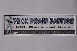 DECK DRAIN JANITOR, THE SIMPLE AND EASY WAY TO CLEAN YOUR CLOGGED OR DIRTY DECK DRAINS trademark