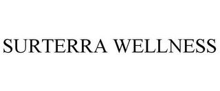 SURTERRA WELLNESS trademark