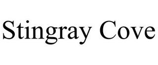 STINGRAY COVE trademark