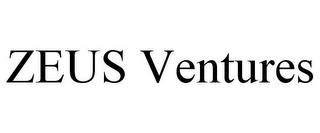 ZEUS VENTURES trademark