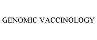 GENOMIC VACCINOLOGY trademark