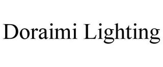 DORAIMI LIGHTING trademark