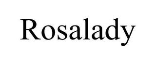 ROSALADY trademark