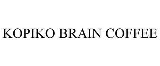 KOPIKO BRAIN COFFEE trademark