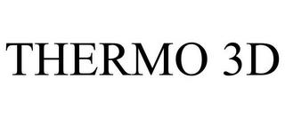 THERMO 3D trademark