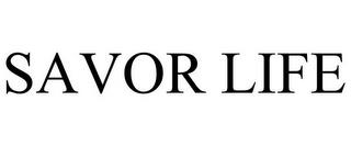 SAVOR LIFE trademark