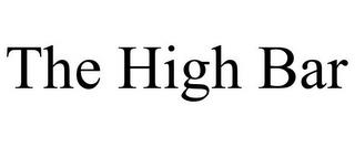 THE HIGH BAR trademark