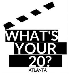 WHAT'S YOUR 20? ATLANTA trademark