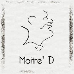 MAITRE' D trademark