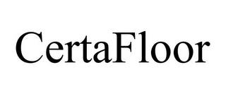 CERTAFLOOR trademark