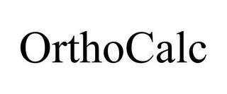 ORTHOCALC trademark