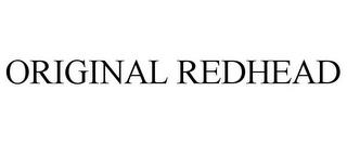 ORIGINAL REDHEAD trademark