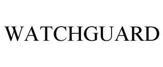 WATCHGUARD trademark