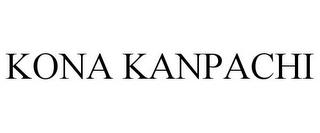 KONA KANPACHI trademark