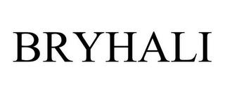 BRYHALI trademark