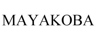 MAYAKOBA trademark