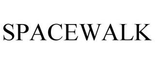 SPACEWALK trademark