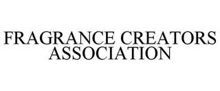 FRAGRANCE CREATORS ASSOCIATION trademark