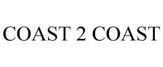 COAST 2 COAST trademark