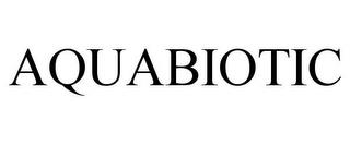 AQUABIOTIC trademark