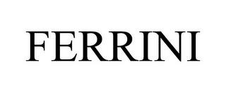 FERRINI trademark