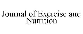 JOURNAL OF EXERCISE AND NUTRITION trademark