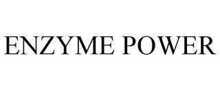 ENZYME POWER trademark