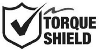 TORQUE SHIELD trademark