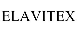 ELAVITEX trademark