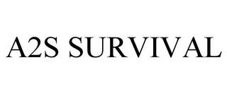 A2S SURVIVAL trademark