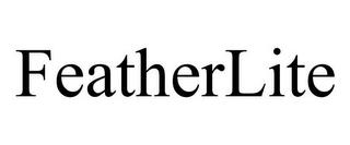 FEATHERLITE trademark