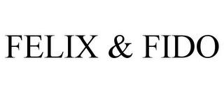 FELIX & FIDO trademark