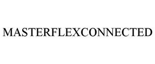 MASTERFLEXCONNECTED trademark