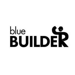 BLUE BUILDER trademark