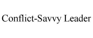 CONFLICT-SAVVY LEADER trademark