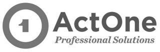 1 ACTONE PROFESSIONAL SOLUTIONS trademark