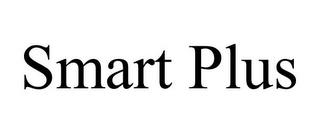 SMART PLUS trademark