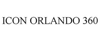 ICON ORLANDO 360 trademark