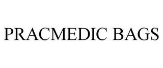 PRACMEDIC BAGS trademark