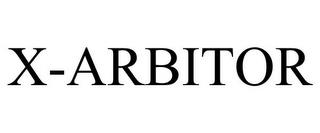 X-ARBITOR trademark